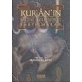 KUR'AN'IN METNI ÜZERİNDEKİ TARTIŞMALAR - MUHAMMED AYDIN