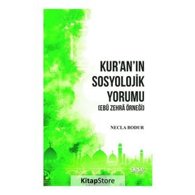 Kur'an'ın Sosyolojik Yorumu - Necla Bodur