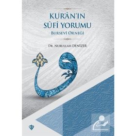 Kur'an'ın Sufi Yorumu - Nurullah Denizer