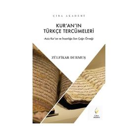 KUR´AN´IN TÜRKÇE TERCÜMELERİ - ZÜLFİKAR DURMUŞ
