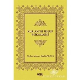 Kur'an'ın Üslup Psikolojisi - Abdurrahman Kasapoğlu