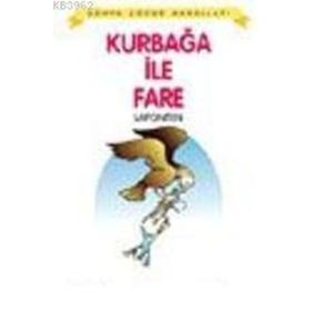 KURBAĞA İLE FARE - JEAN DE LA FONTAINE