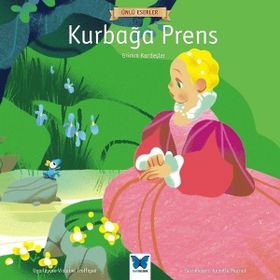 Kurbağa Prens-Ünlü Eserler - Grimm Kardeşler