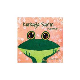 Kurbağa San'ın Maceraları - Kahoru Niibe Sancar