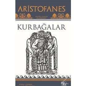 Kurbağalar - Aristofanes