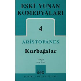 KURBAĞALAR - ARISTOPHANES