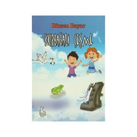Kurbağalı Çeşme - Birsen Bayar