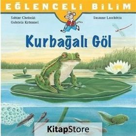 Kurbağalı Göl - Sabine Choinski, Gabriela Krümmel