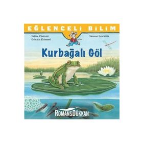Kurbağalı Göl - Sabine Choinski, Gabriela Krümmel