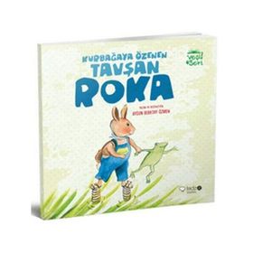 Kurbağaya Özenen Tavşan Roka - Aysun Berktay Özmen