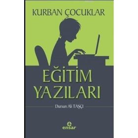 Kurban Çocuklar / Dursun Ali Taşçı