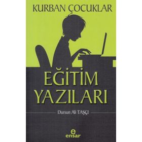 Kurban Çocuklar / Dursun Ali Taşçı