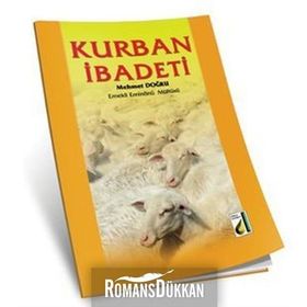 KURBAN İBADETİ - MEHMET DOĞRU