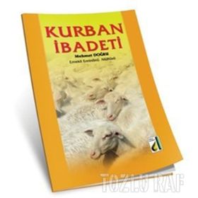 KURBAN İBADETİ - MEHMET DOĞRU