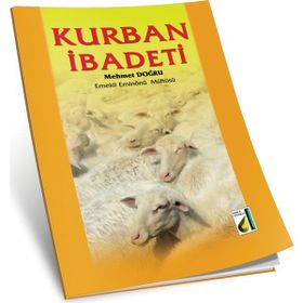 KURBAN İBADETİ - MEHMET DOĞRU