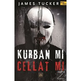 Kurban mı Cellat mı - James Tucker