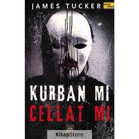 Kurban mı Cellat mı - James Tucker