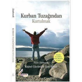 Kurban Tuzağından Kurtulmak - Diana Zimberoff