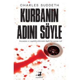 Kurbanın Adını Söyle - Charles Suddeth