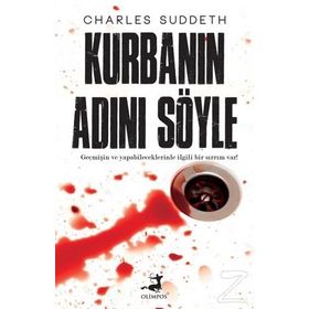 Kurbanın Adını Söyle - Charles Suddeth