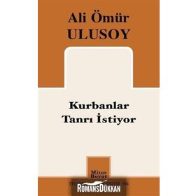 Kurbanlar Tanrı İstiyor - Ali Ömür Ulusoy