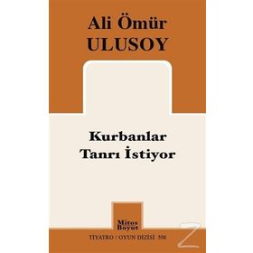 Kurbanlar Tanrı İstiyor - Ali Ömür Ulusoy