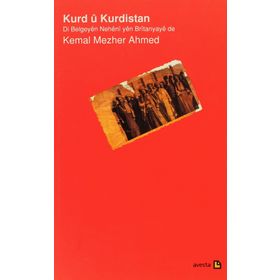 Kurd u Kurdistan - Kema Mezher Ahmed
