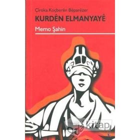 KURDEN ELMANYAYE - MEMO ŞAHIN