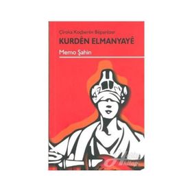 KURDEN ELMANYAYE - MEMO ŞAHIN