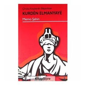 KURDEN ELMANYAYE - MEMO ŞAHIN
