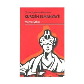 KURDEN ELMANYAYE - MEMO ŞAHIN