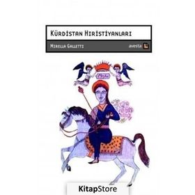 Kürdistan Hıristiyanları - Mirella Galletti