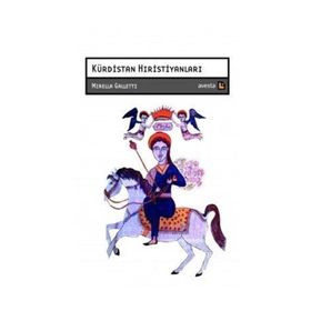 Kürdistan Hıristiyanları - Mirella Galletti