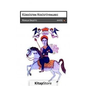 Kürdistan Hıristiyanları - Mirella Galletti