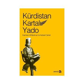 Kürdistan Kartalı Yado - kamuran bedir xan Herbert Oertel