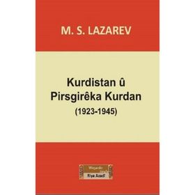 Kurdistan u Pirsgireka Kurdan (1923-1945) - M.S. Lazarev