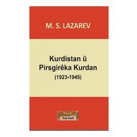 Kurdistan u Pirsgireka Kurdan (1923-1945) - M.S. Lazarev
