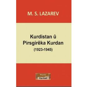 Kurdistan u Pirsgireka Kurdan (1923-1945) - M.S. Lazarev