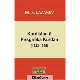 Kurdistan u Pirsgireka Kurdan (1923-1945) - M.S. Lazarev