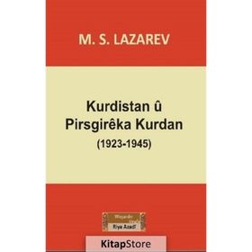Kurdistan u Pirsgireka Kurdan (1923-1945) - M.S. Lazarev