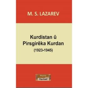 Kurdistan u Pirsgireka Kurdan (1923-1945) - M.S. Lazarev