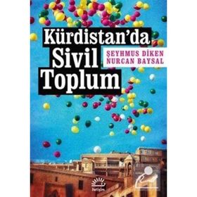 Kürdistan'da Sivil Toplum / Şeyhmus Diken / İletişim Yayınları