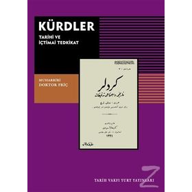 Kürdler Tarihi ve İçtimai Tedkikat - Doktor Friç