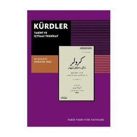 Kürdler Tarihi ve İçtimai Tedkikat - Doktor Friç