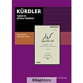 Kürdler Tarihi ve İçtimai Tedkikat - Doktor Friç