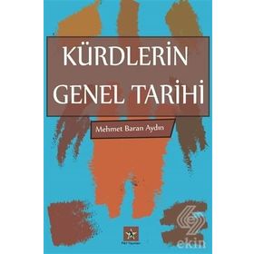 Kürdlerin Genel Tarihi - Mehmet Baran Aydın