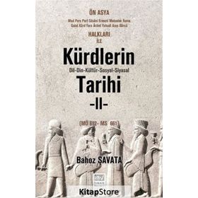 Kürdlerin Tarihi 2. Cilt MÖ 612 - MS 661 - Bahoz Şavata