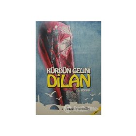 Kürdün Gelini Dilan - Mustafa Akgün
