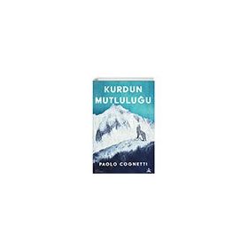 Kurdun Mutluluğu - Paolo Cognetti