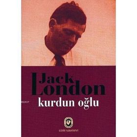 KURDUN OĞLU - JACK LONDON
